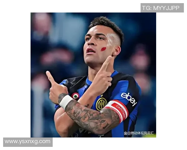 劳塔罗:从天才少年到世界足坛新星的华丽蜕变之路 劳塔罗:从天才少年到世界足坛新星的华丽蜕变之路