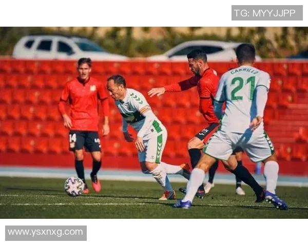 埃尔切与赫塔菲比赛因故推迟球迷期待新赛程安排 埃尔切与赫塔菲比赛因故推迟球迷期待新赛程安排